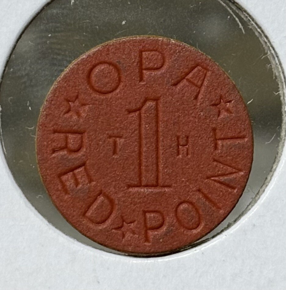 Opa Red Point TH WWII US Ration Token