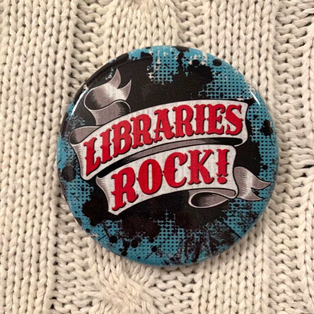 Libraries Rock! Pin Circular 2 1/4”