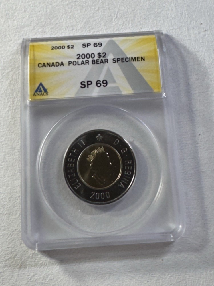 2000 Canada 2 Dollar Specimen Graded SP 69 by ANACS