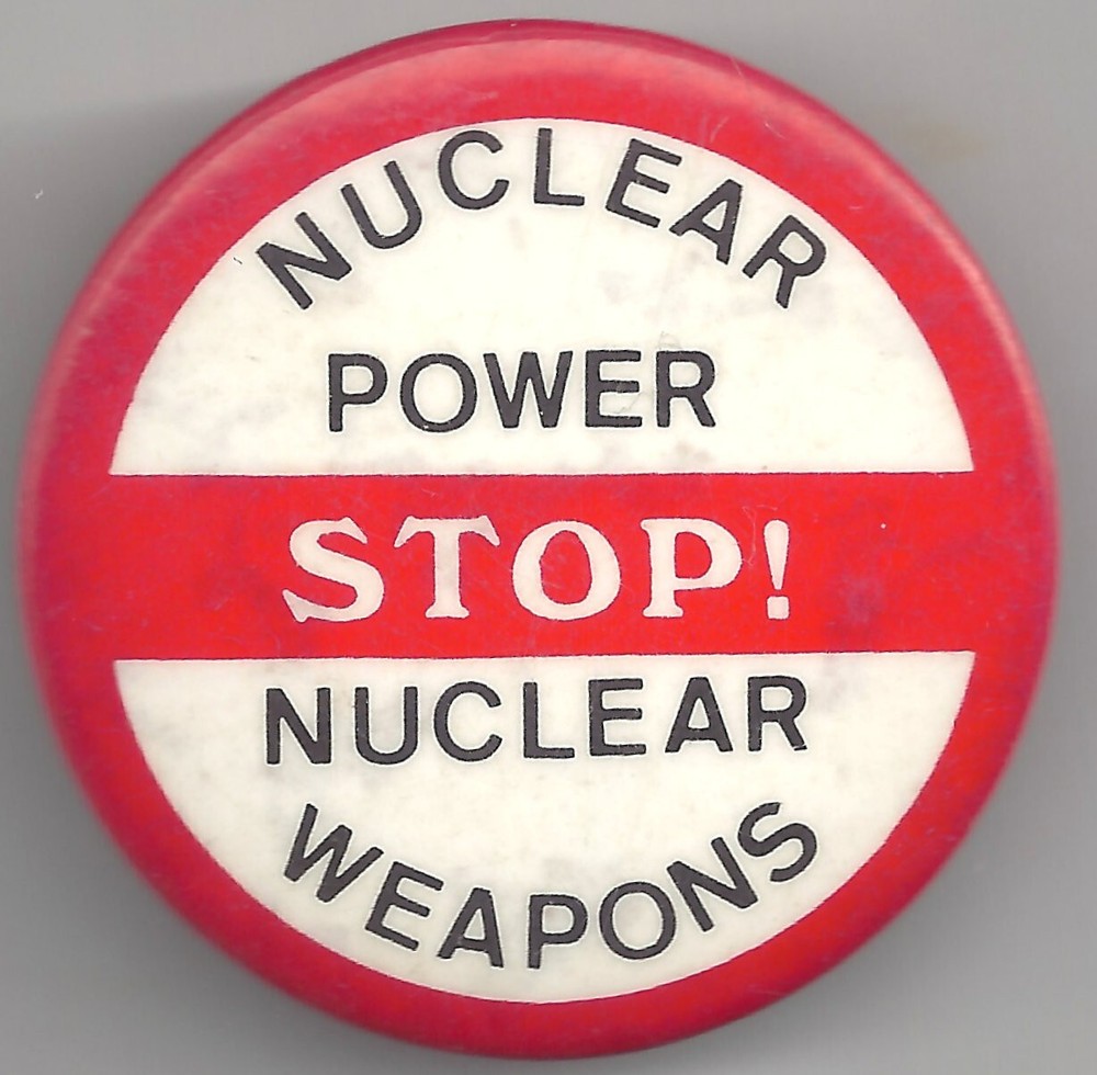 STOP! Nuclear Power Nuclear Weapons Pin