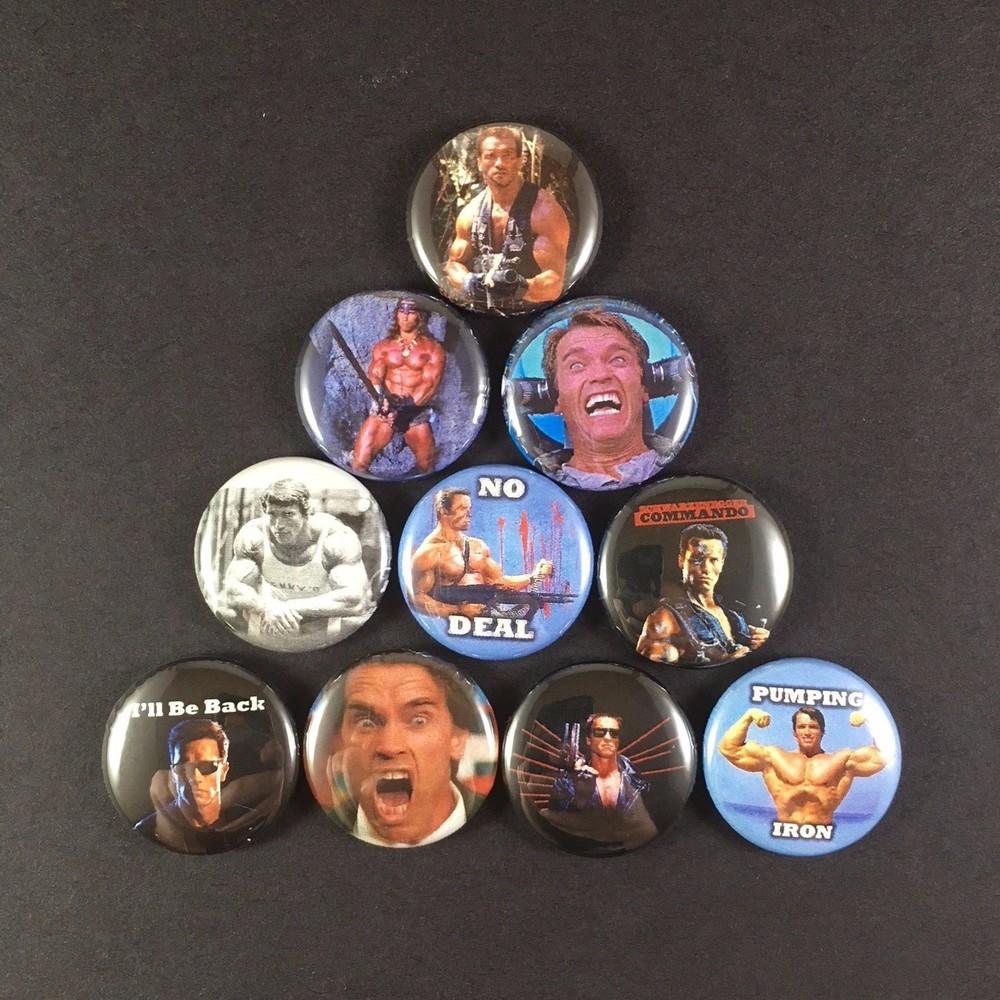 Arnold Schwarzenegger 1" PIN BUTTON lot Terminator Commando Predator Conan