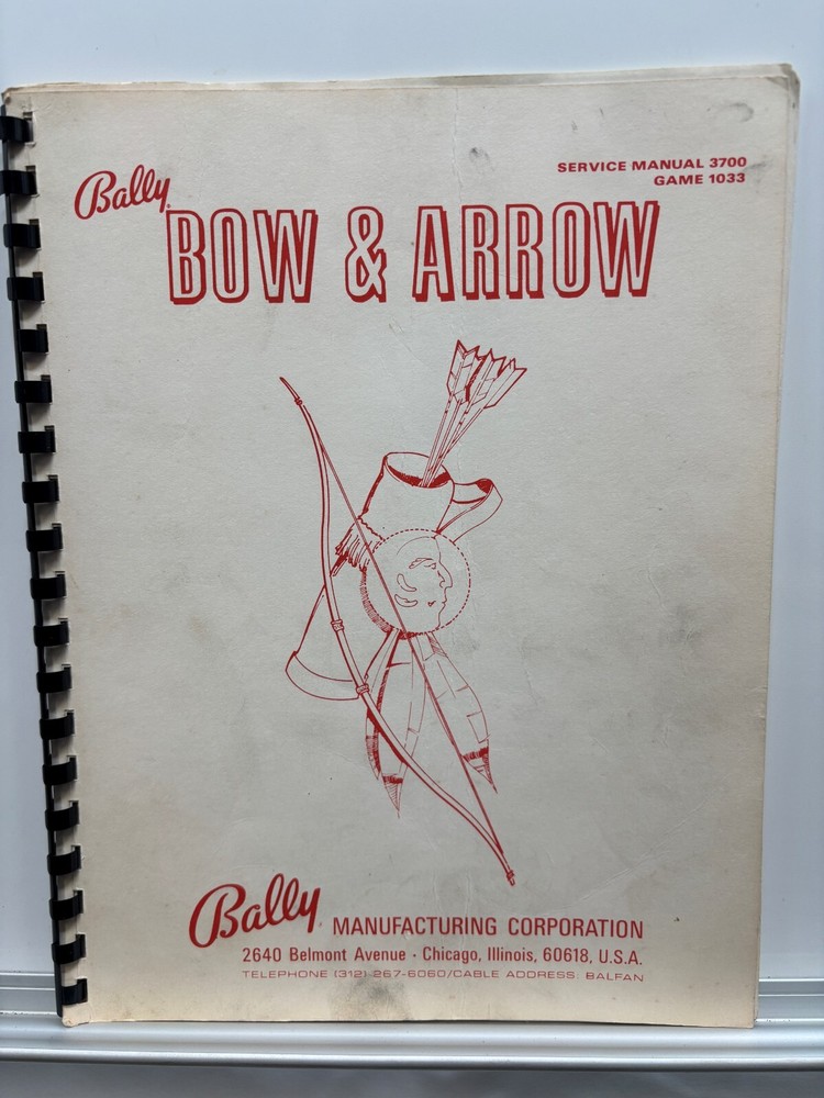 ORIGINAL-BALLY-BOW & ARROW - INSTALLATION & GENERAL GAME OPERATION INSTRUCTIONS