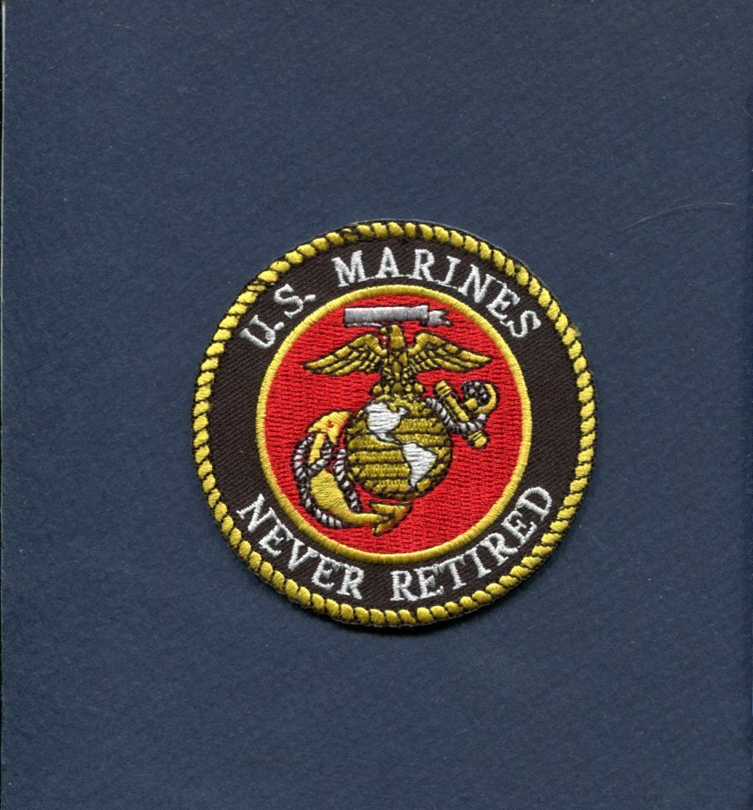 NEVER RETIRED USMC Marine Corps Eagle Globe And & Anchor Veteran Squadron Patch