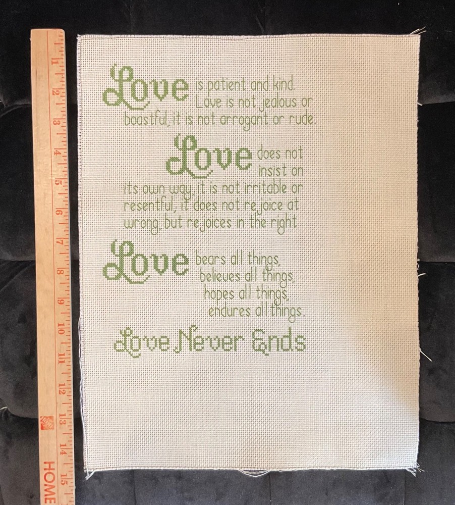 Love Never Ends Cross Stitch Sampler Unframed