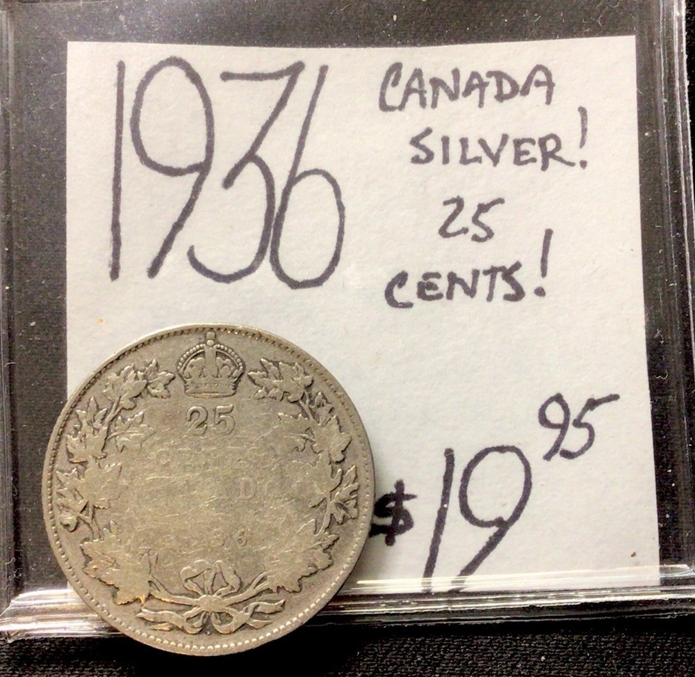 1936 Canada Silver! 25 Cents! ENN Coins
