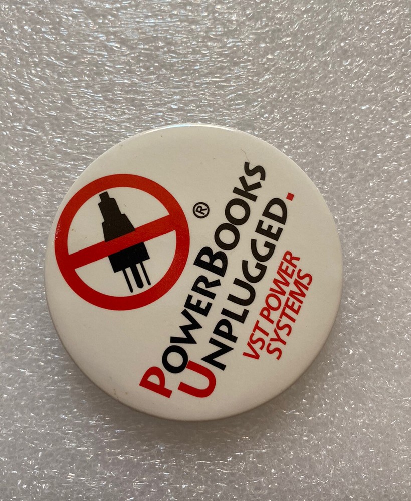 VST Power Systems PowerBooks Unplugged Pin Pinback Button 2 1/2"