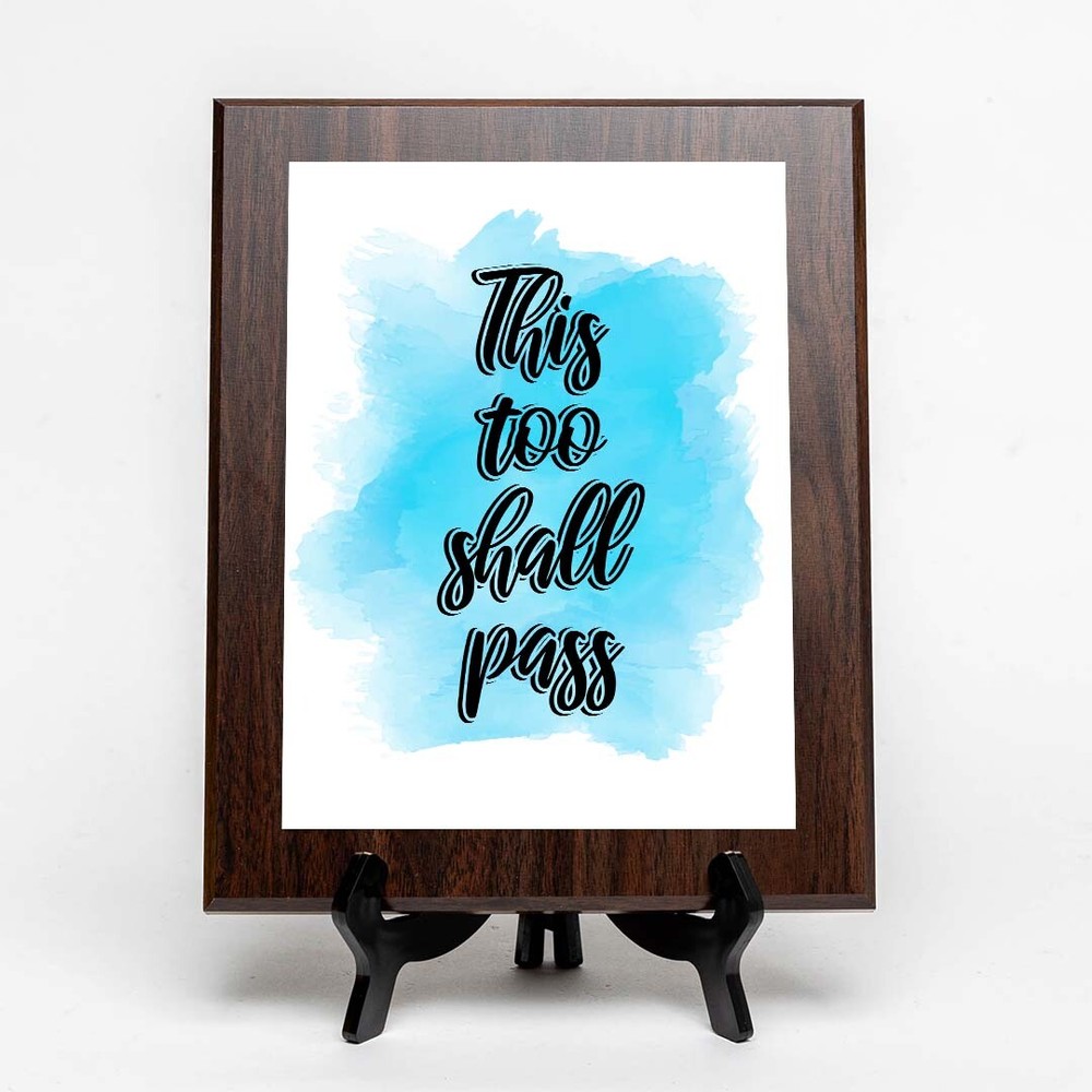 This Too Shall Pass Decorative Wall Plaque (Full Color)