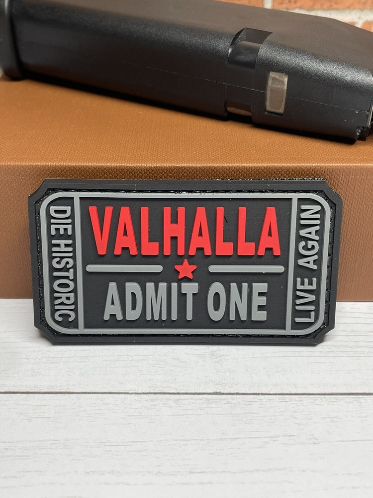 Tactical Gun Patch - Valhalla Admit One PVC Patch - Hooked Back Morale Patch