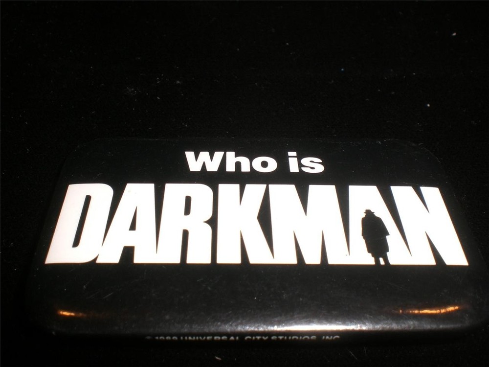 Darkman 1990 Movie Pin Back Button
