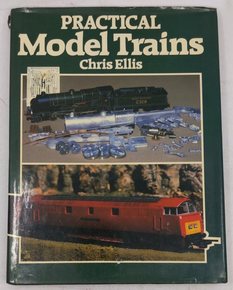 Practical Model Trains Hardcover Book By Chris Ellis