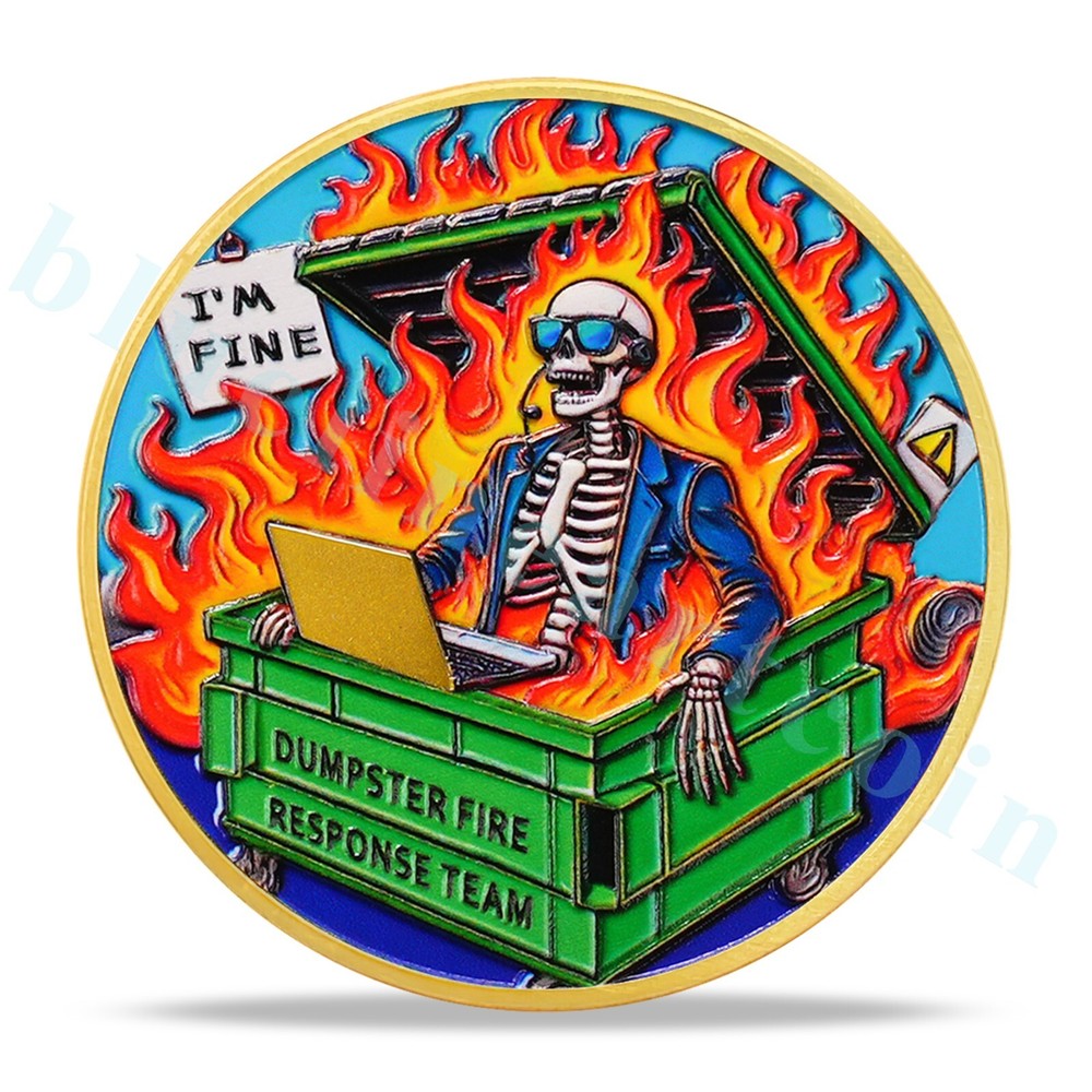 Inspirational Skull Dumpster Fire Challenge Coin - Dumpster Fire Response Team