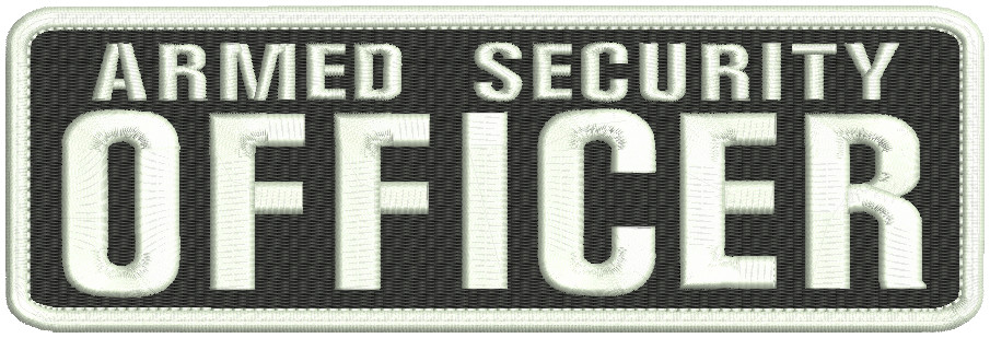 Armed Security Officer embroidery patch 3x9 hook white