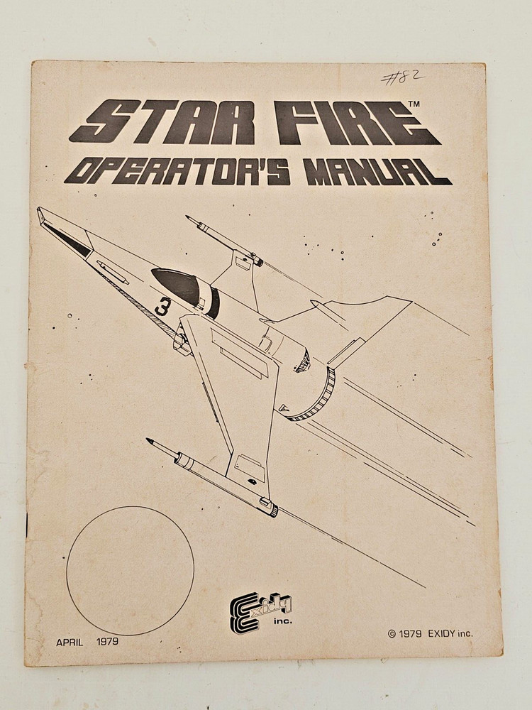 ORIGINAL EXIDY STAR FIRE VIDEO GAME OPERATOR'S MANUAL WITH SCHEMATICS