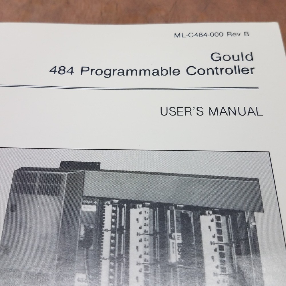 Gould Electronics ML-C484-000 Modicon 484 Programmable Controller Manual, Rev B