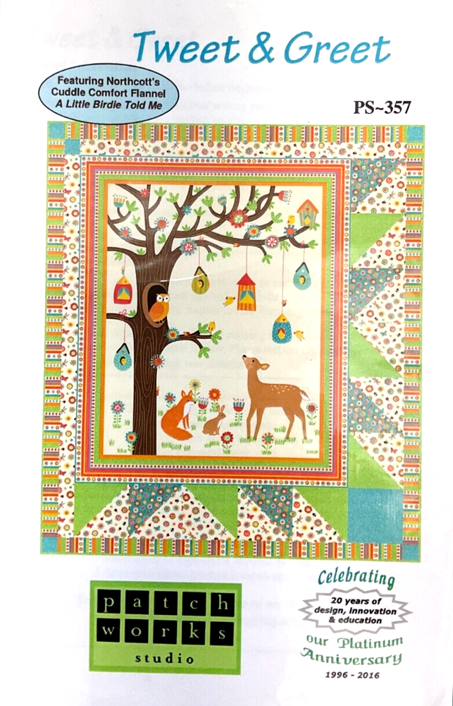 PATCH WORKS STUDIO #PS357 - TWEET & GREET QUILT PATTERN