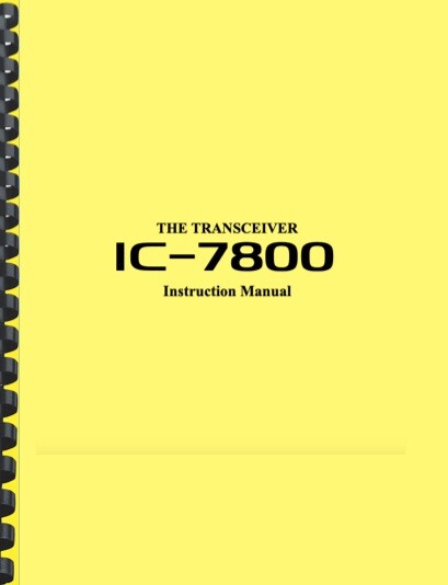 ICOM IC-7800 HF Transceiver Instruction Manual