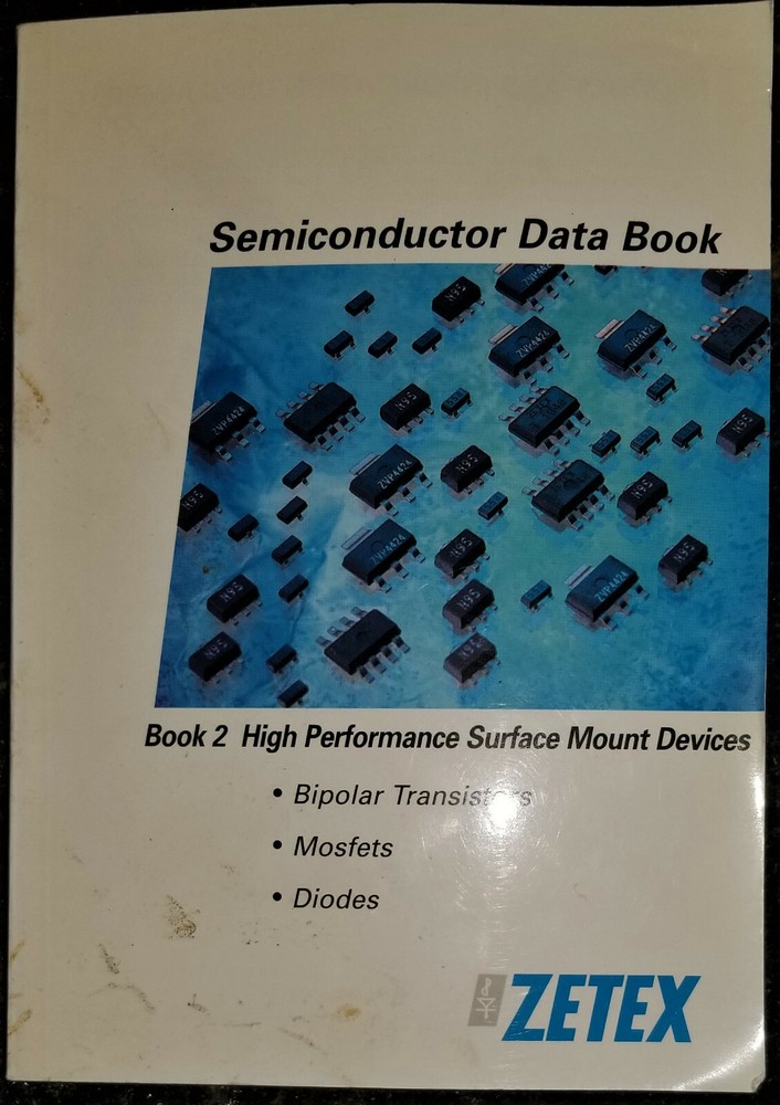1996 Zetex Semiconductor Book 2 High Performance Surface Mount Devices Data Book