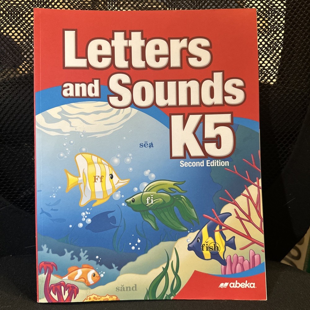 Abeka Letters And Sounds K5 (2nd Edition)