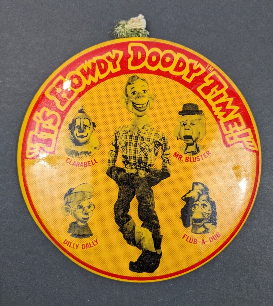 Large Howdy Doody Time Pin/Wall Hangar