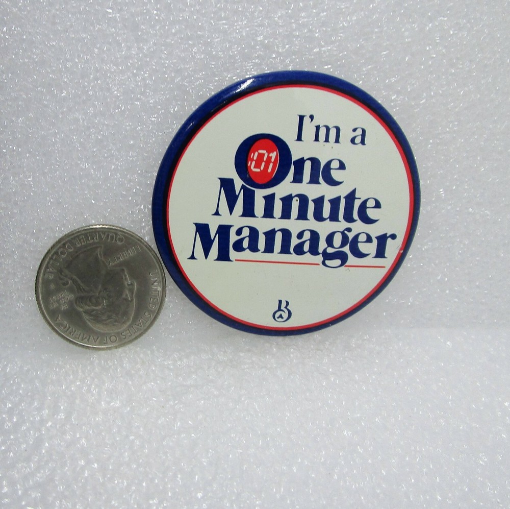 I'm A One Minute Manager Button Pin