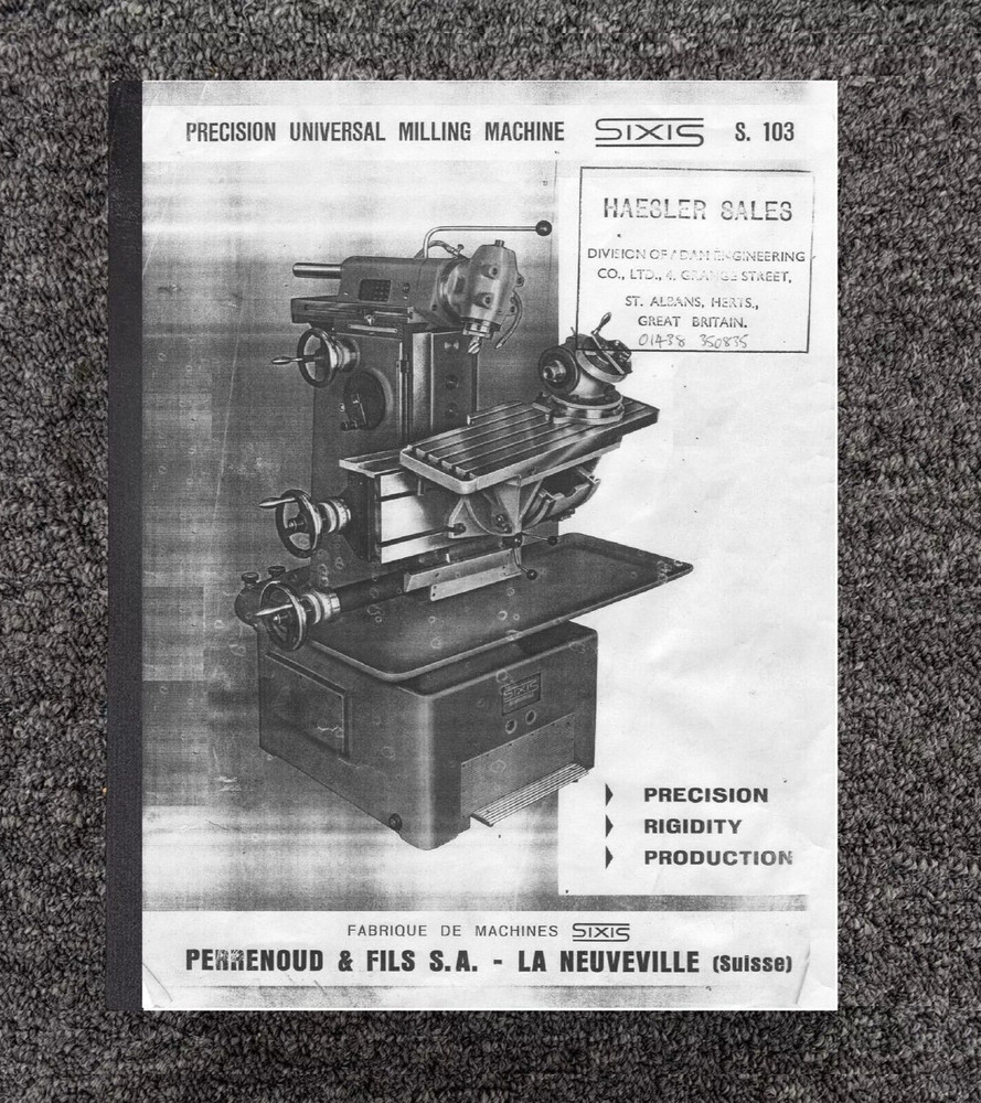 Operator Manual Fits Sixis S 103 Precision Universal Milling Machine