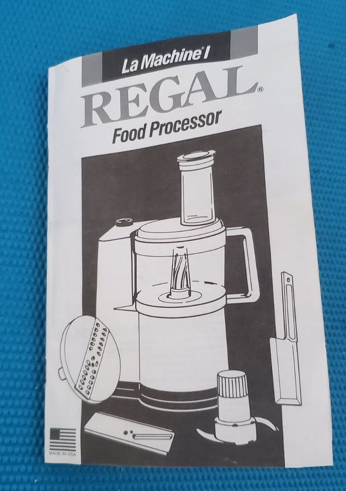 Regal La Machine Food Processor Original Instructions Manual