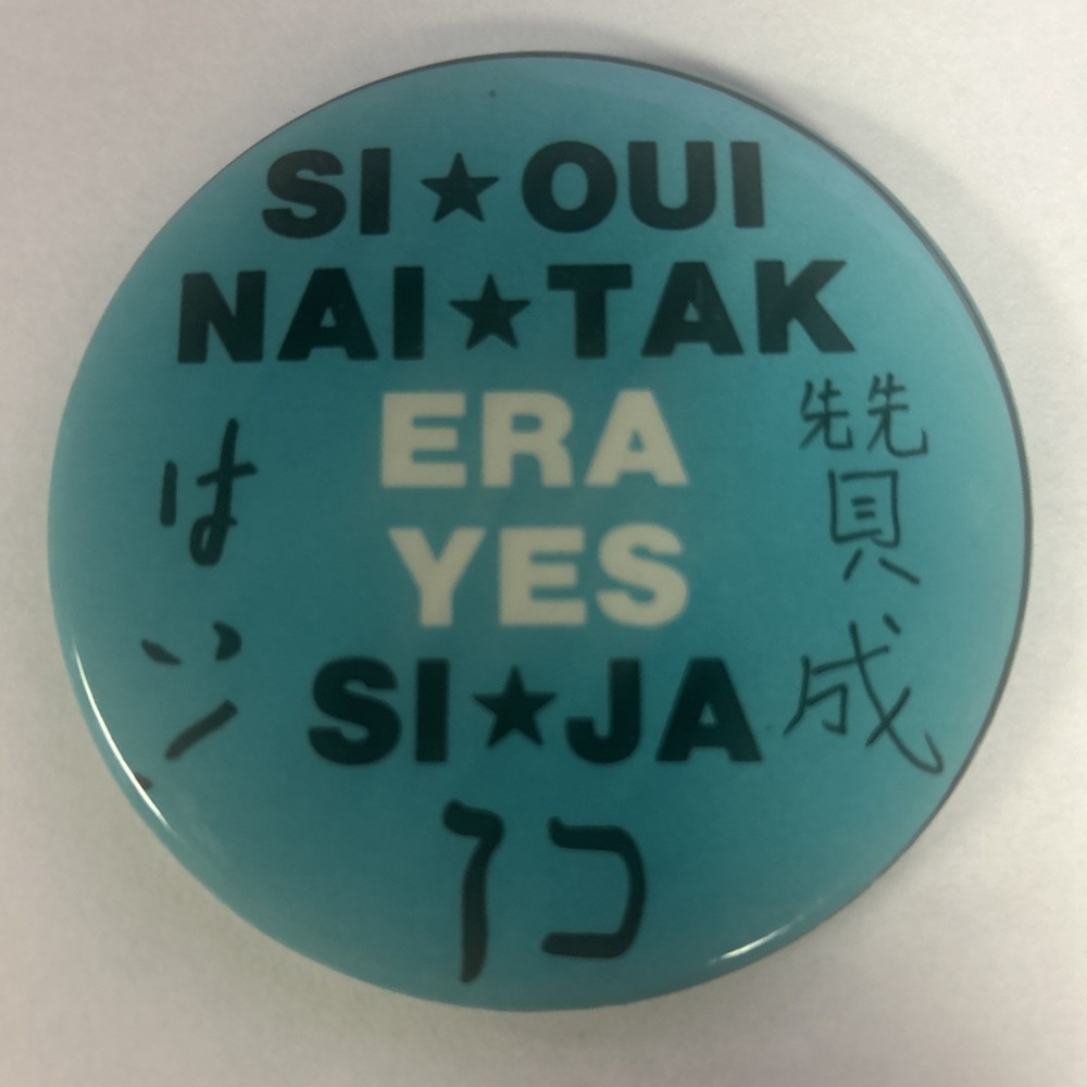 SI OUI ERA YES SI * JA  3” pinback button pin