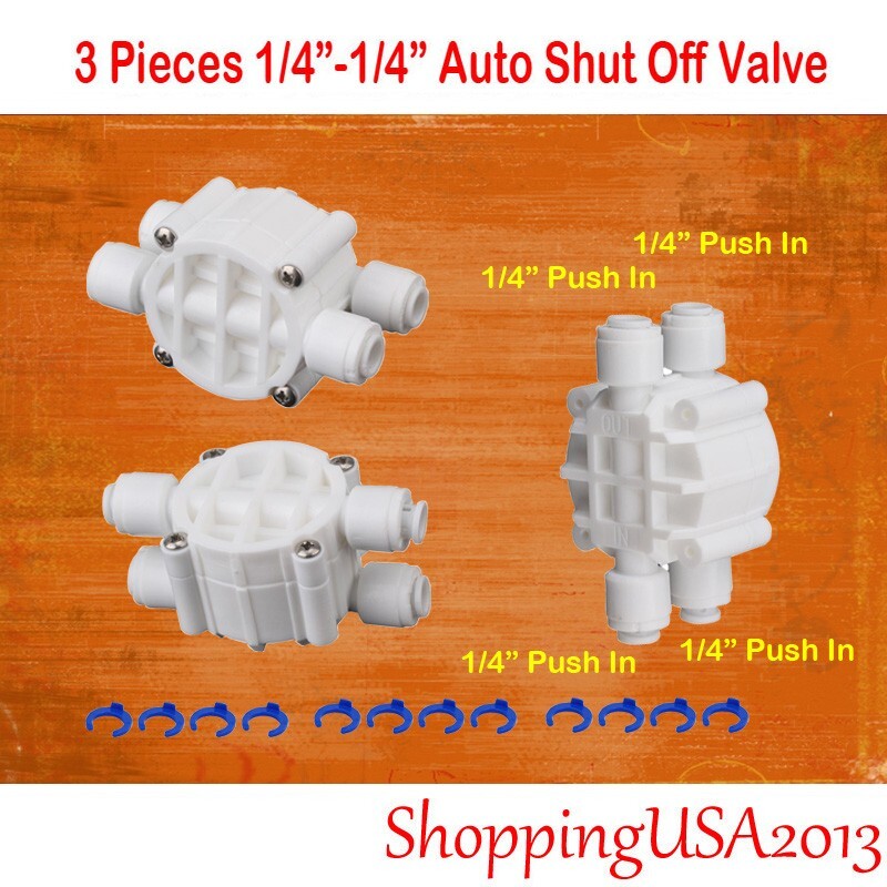 3 X Auto Shut Off Valve 1/4"-1/4" Quick Connect Push In Water Filter System RO