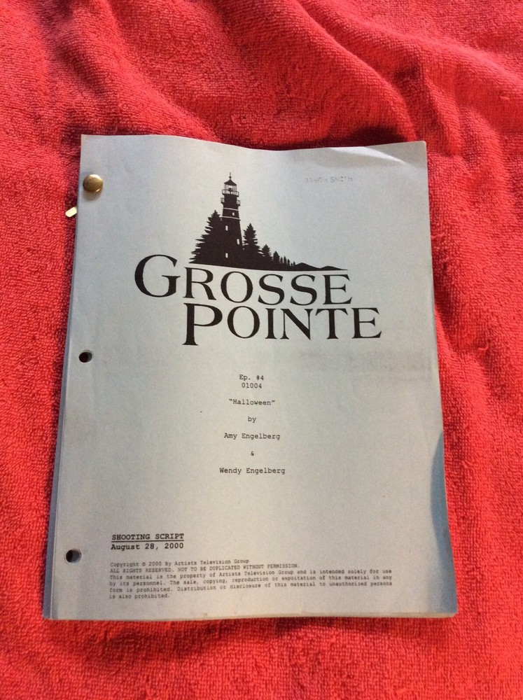 ORIGINAL SHOOTING SCRIPT GROSSE POINTE #4 HALLOWEEN ENGELBERG 2000 JOELY FISHER