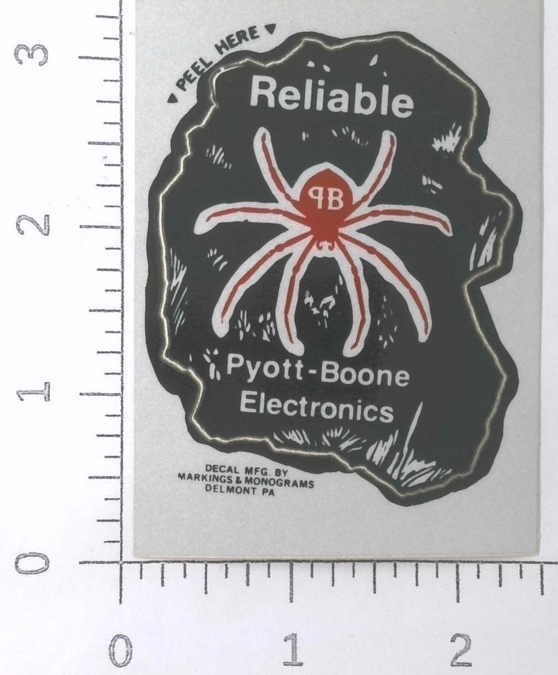 Vintage Pyott Boone Electronics Reliable Spider Coal Mining Sticker Decal