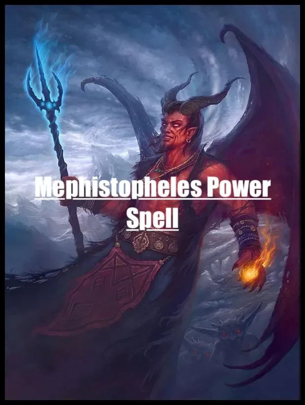 Mephistopheles Power Spell