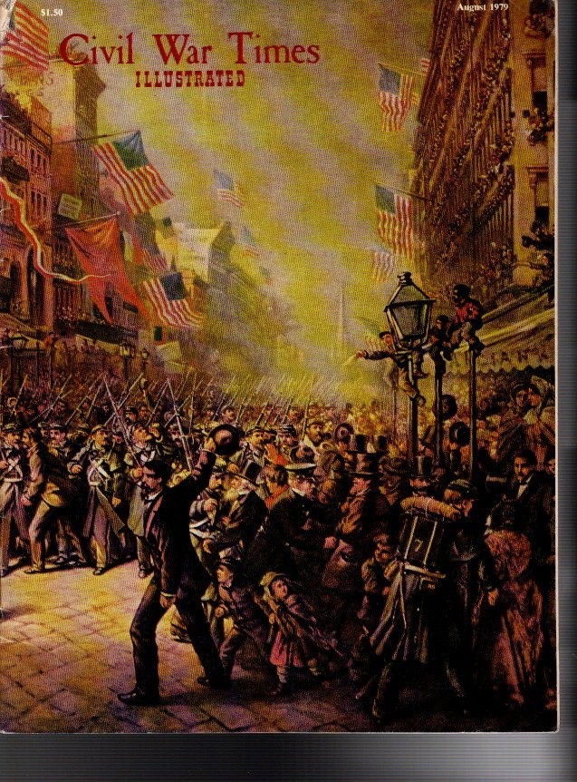 CIVIL WAR TIMES MAGAZINE--Crowd Protesting Scene --FREE SHIP