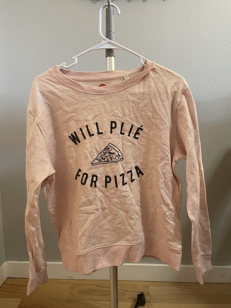 Pink Cloud And Victory “Will Plié For Pizza” Sweatshirt