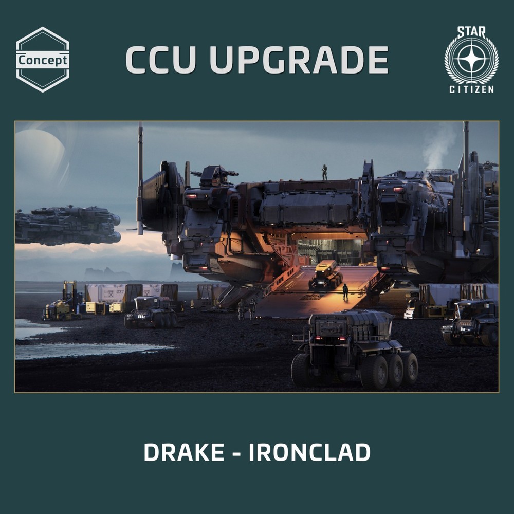 Star Citizen - Drake Ironclad (CCU)