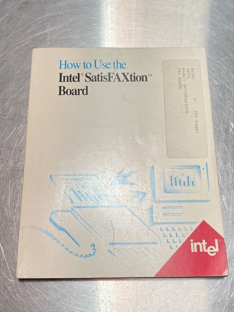 Intel SatisFAXtion Fax Board  -Users Guide /Service Manual / Book