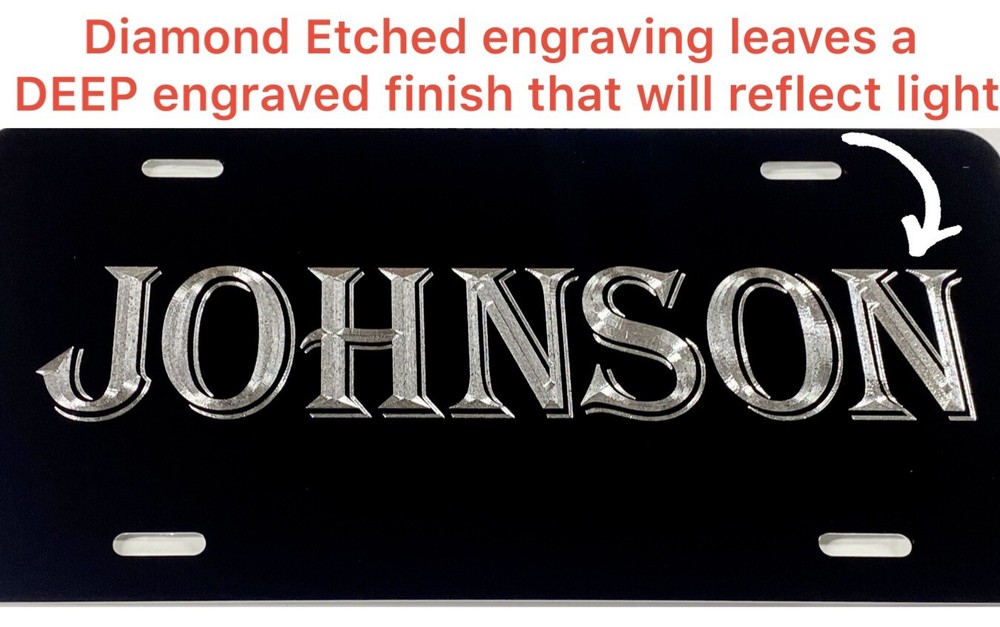 Engraved Custom Personalized YOUR Name Diamond Etched License Plate Car Tag