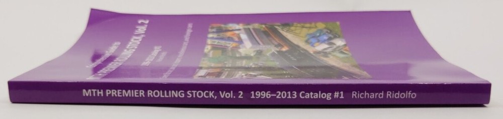Comprehensive Guide to MTH Premier Rolling Stock Vol.2 Paperback Book