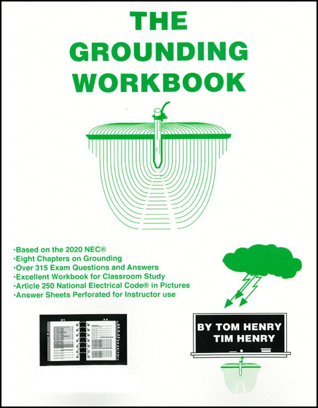 The Grounding Workbook (Based on 2020 Code Book) by Tom Henry