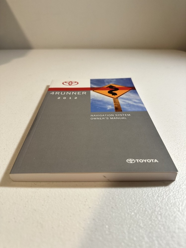 Toyota 4Runner Navigation System Owner's Manual 2012