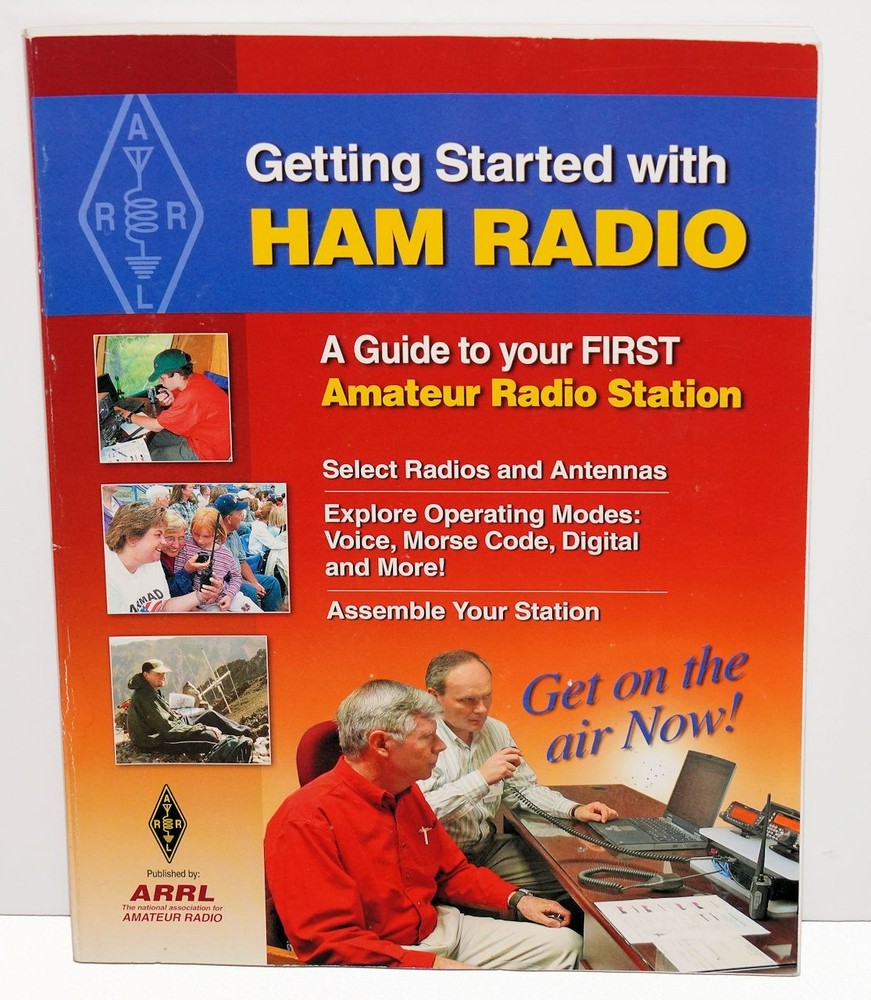 Getting Started with Ham Radio - ARRL - 2006-2008
