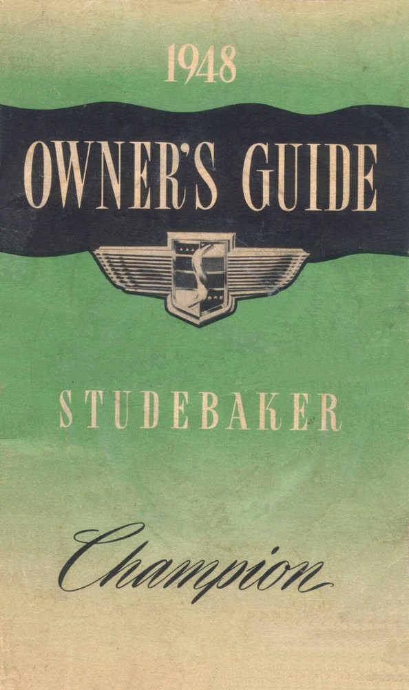 1948 Studebaker Champion Owners Guide Cleaned Restored