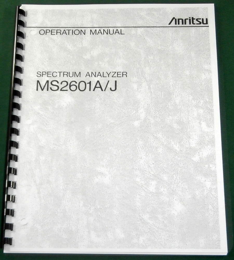 Anritsu MS2601A/J Operation Manual: Full Manual with Protective covers