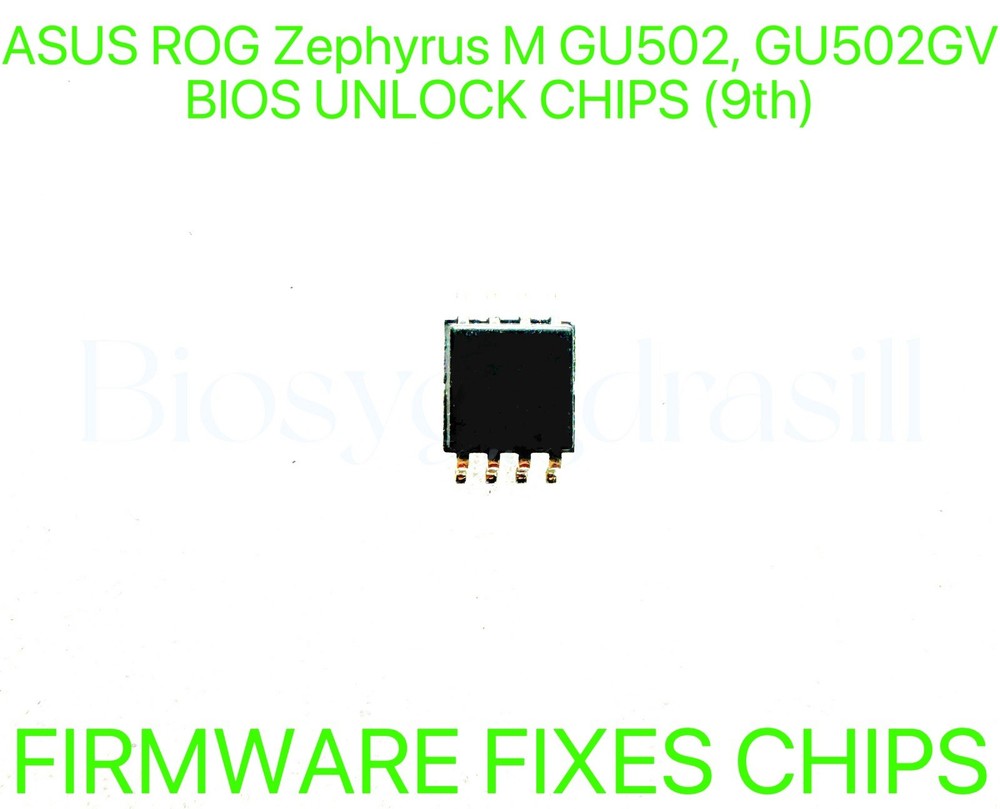 ASUS ROG Zephyrus M GU502, GU502GV, ADMIN NO PASSWORD FIRMWARE FIXES BIOS CHIP