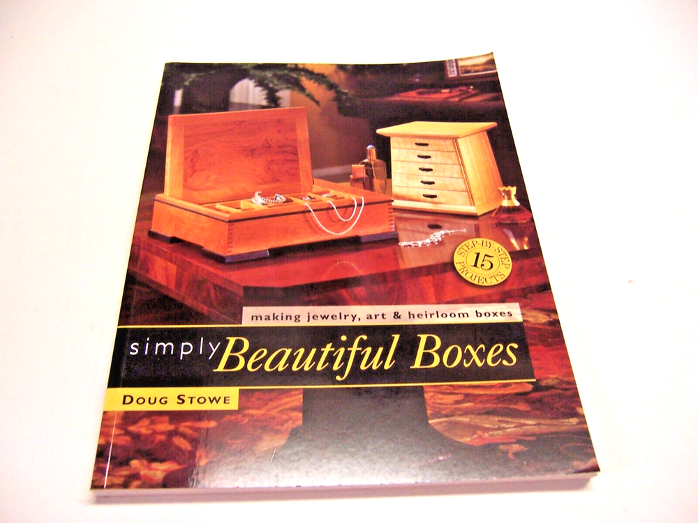 Simply Beautiful Boxes by Doug Stowe #B52