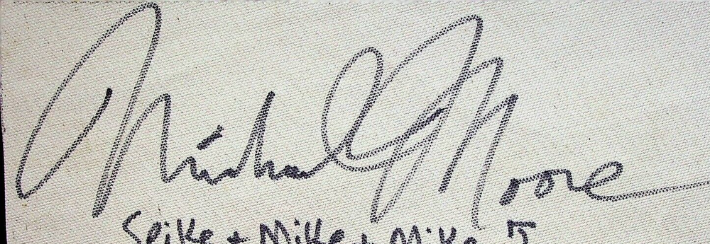 Michael Moore 2012 SIGNED Hand Inked 5”x10.5" Spike & Mike #CS