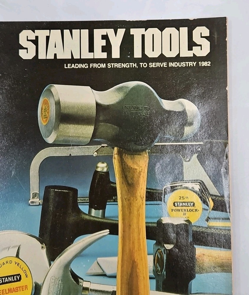 1982 Stanley Tools Catalog 11" x 8-1/2"