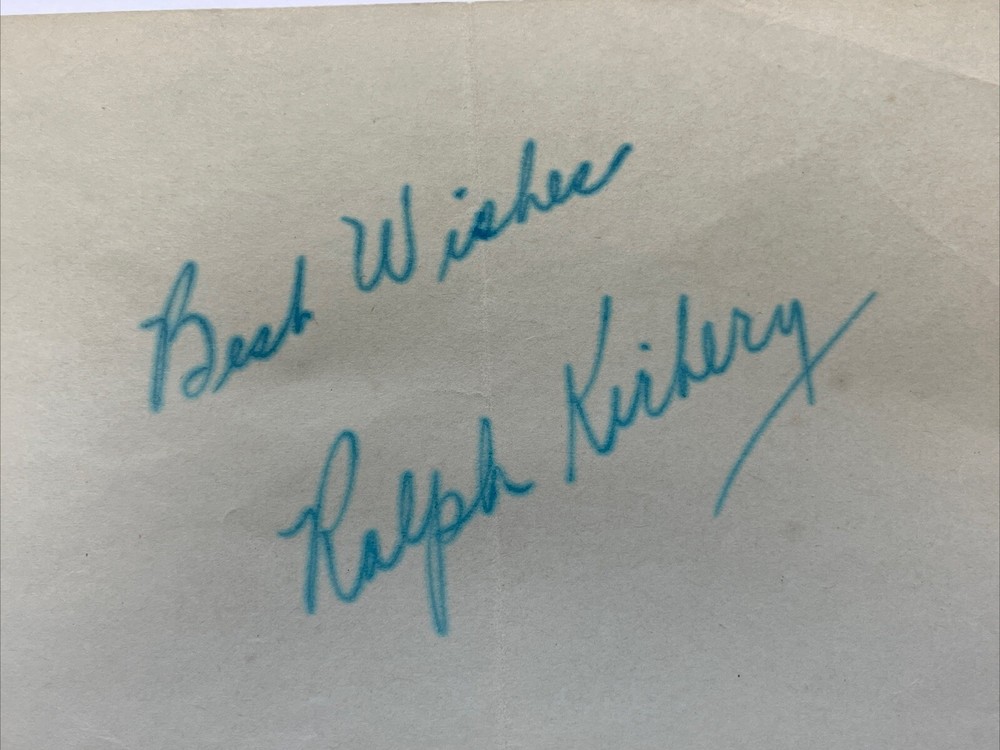 Singer Actor RALPH KIRBERY Signed Autographed Note Vaudeville Orchestra