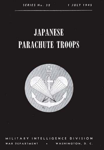 JAPANESE PARATROOPS ENCYCLOPEDIA WW2 REFERENCE MANUALS + MORE