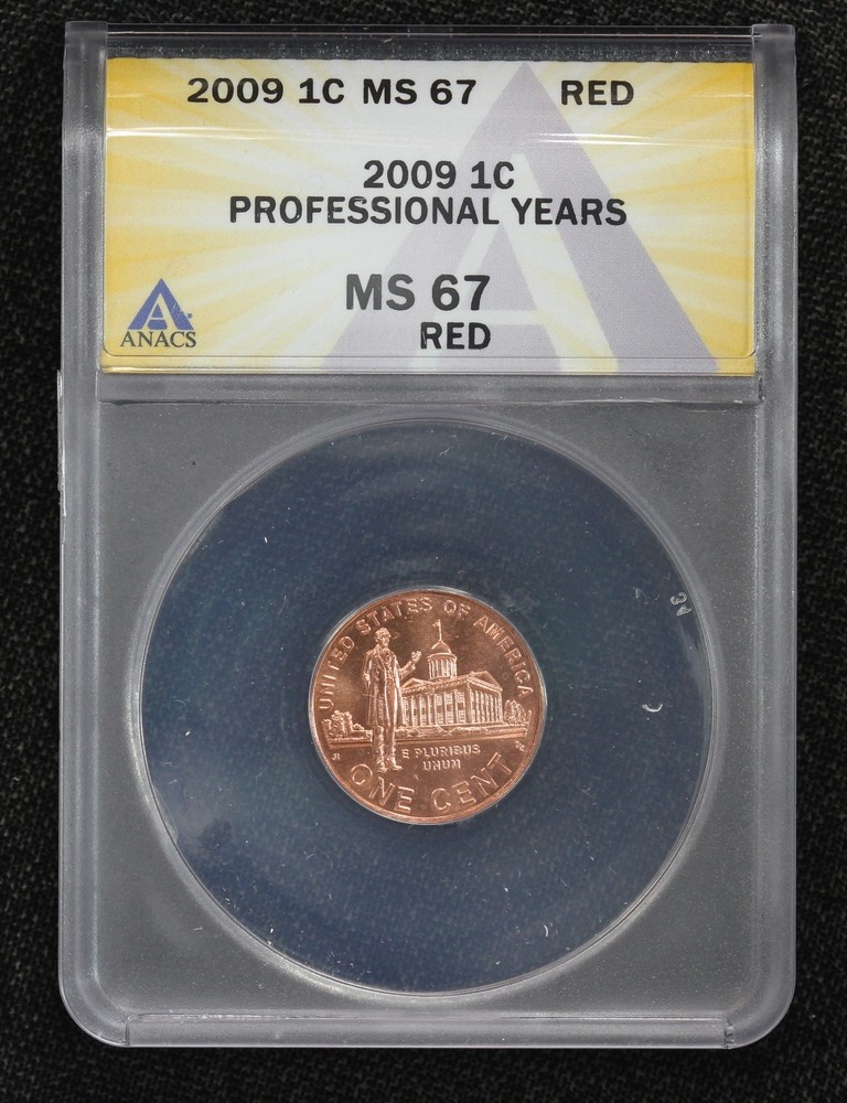 2009 Lincoln Chronicles Cent Professional Years Reverse ANACS MS-67 Red 2I76
