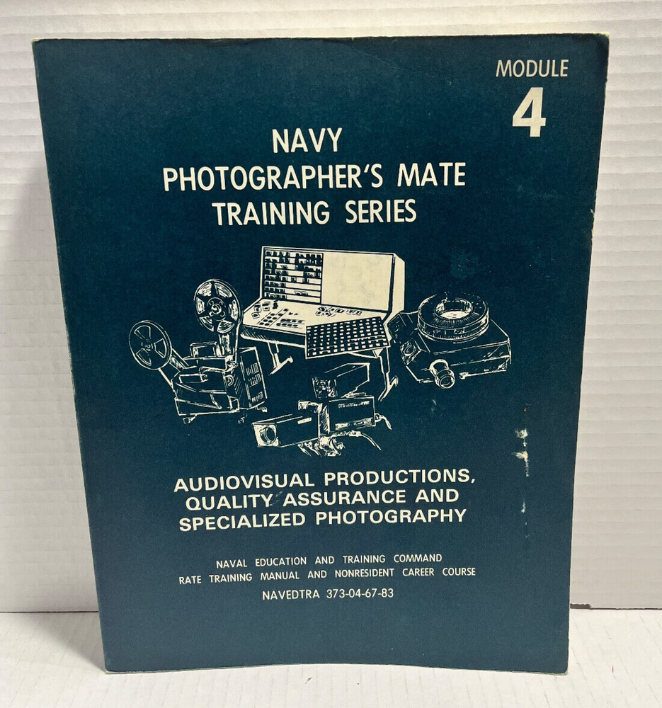 Navy Photographer's Mate Training Series Module 4 1983